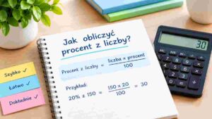Jak obliczyć procent z liczby